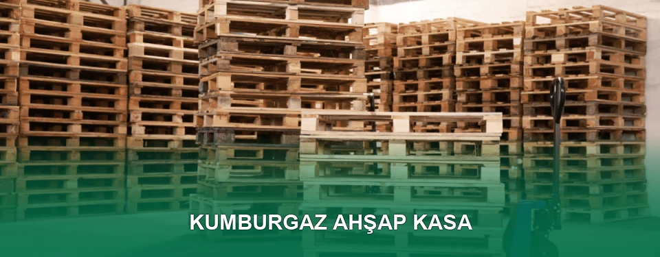 Kumburgaz Ahşap Kasa İmalatı Kumburgaz Ahşap Kasa İmalatı