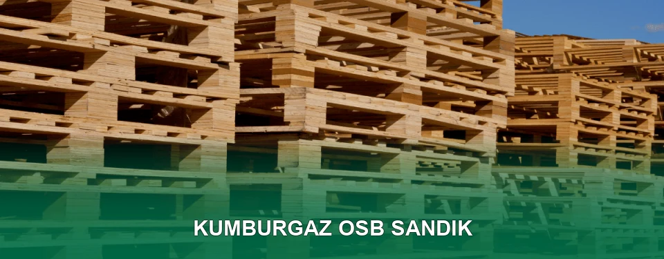 Kumburgaz OSB Sandık İmalatı Kumburgaz OSB Sandık İmalatı